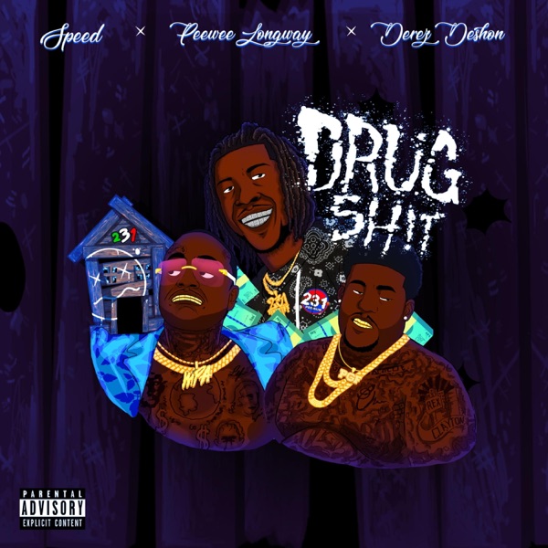 Drug Shit (feat. Peewee Longway & Derez Deshon) - Single album cover