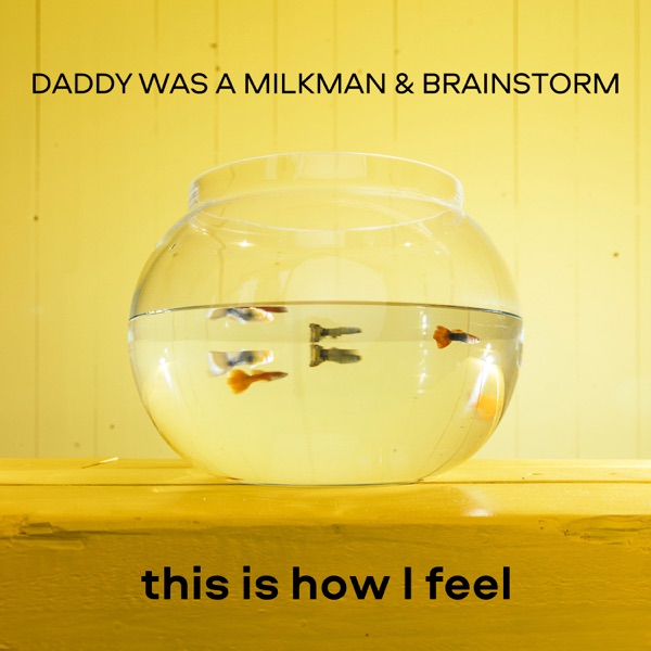 This Is How I Feel - Single album cover