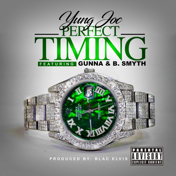 Perfect Timing (feat. Gunna & B. Smyth) - Single album cover