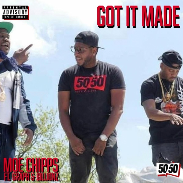 Got It Made (feat. Grafh & Billionz) - Single album cover