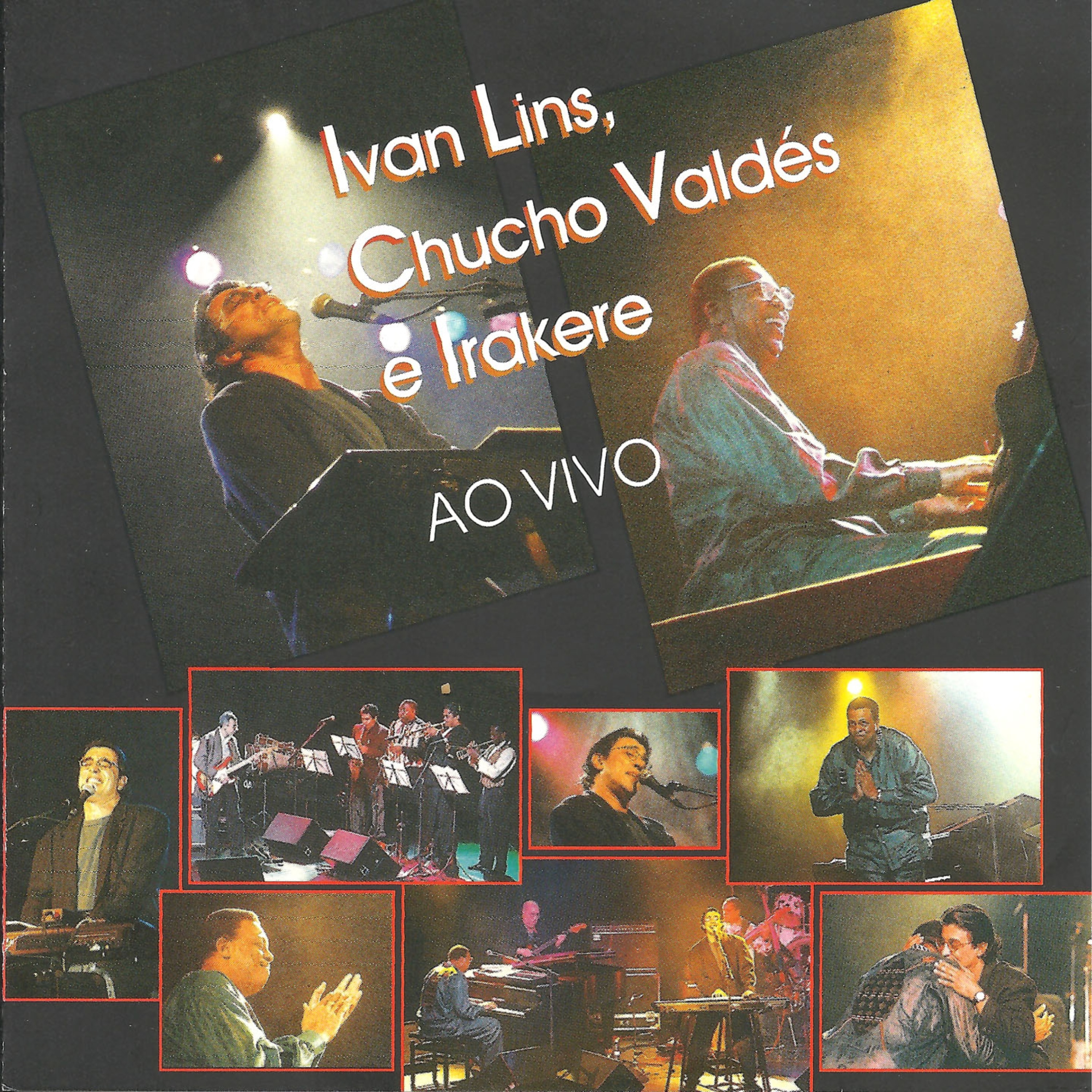 Ivan Lins, Chucho Valdés e Irakere album cover