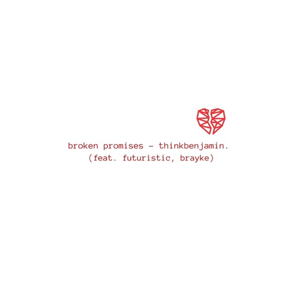 broken promises. (feat. Futuristic) - Single album cover