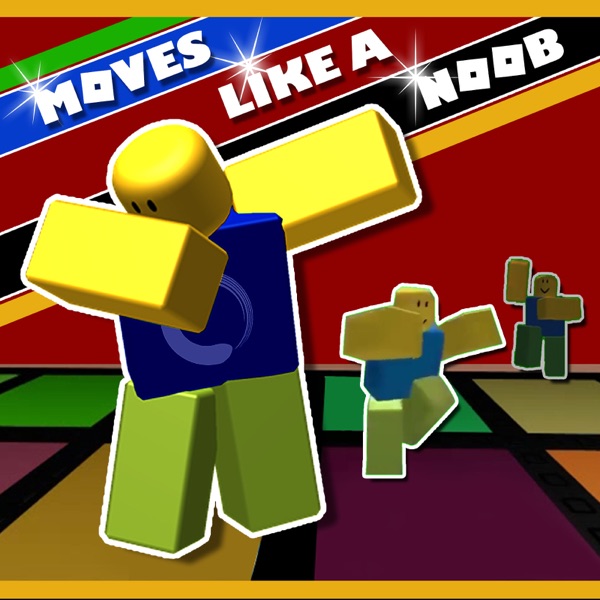 Move Like a Noob (feat. Trinity The Artist) - Single album cover