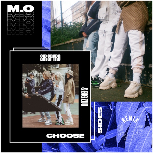 Choose Sides (Sir Spyro Remix) [feat. Big Zuu] - Single album cover