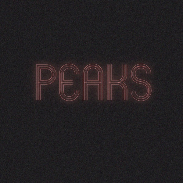 Peaks - Single album cover