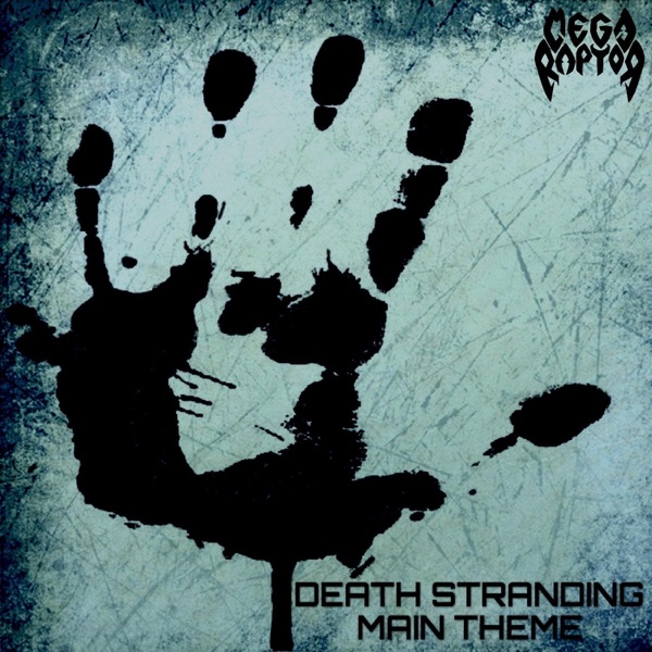 Death Stranding Main Theme - Single album cover