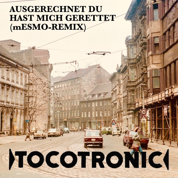Ausgerechnet du hast mich gerettet (mESMO Remix) - Single album cover
