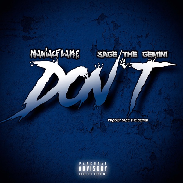 Don't (feat. Sage the Gemini) - Single album cover