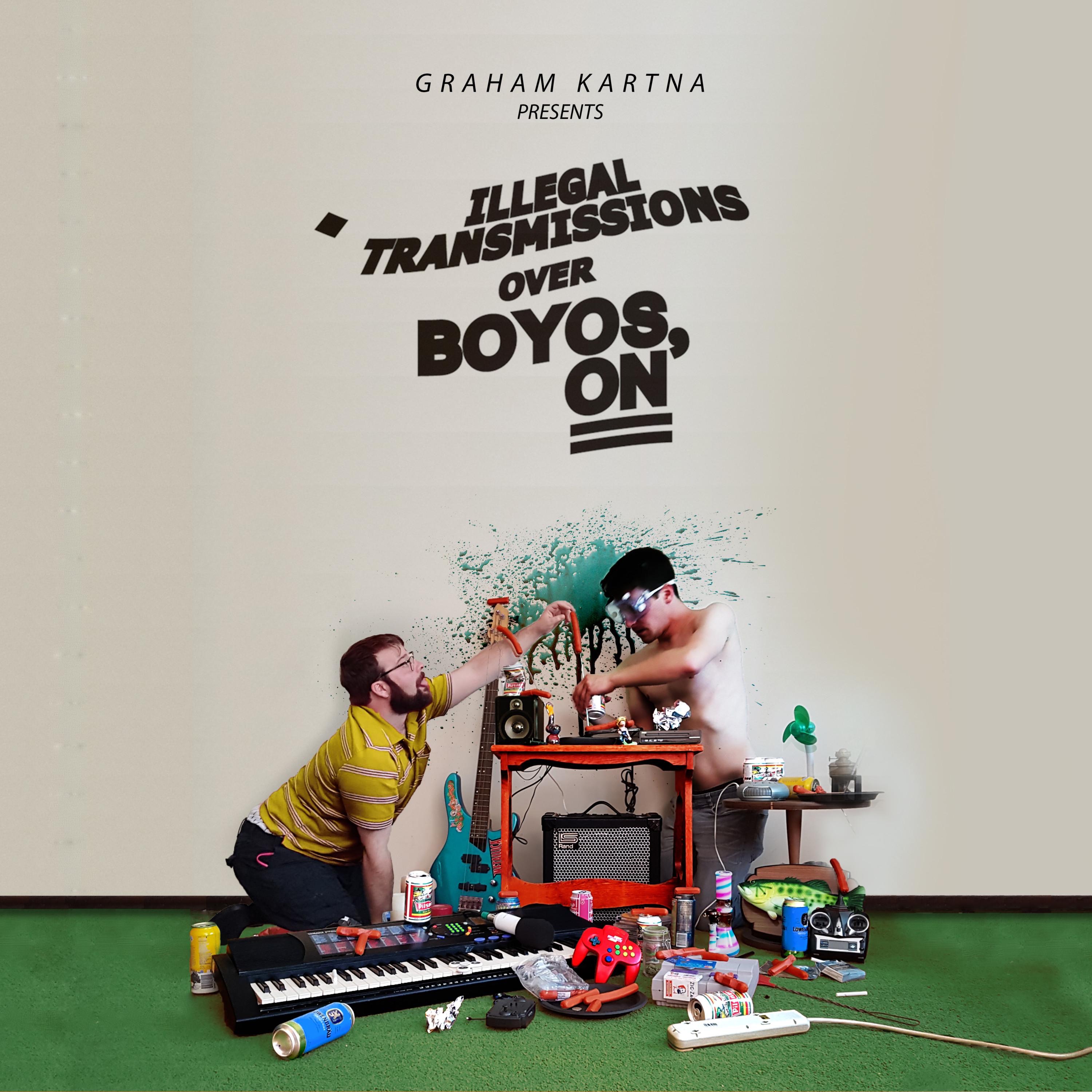 Illegal Transmissions Over Boyos, ON album cover
