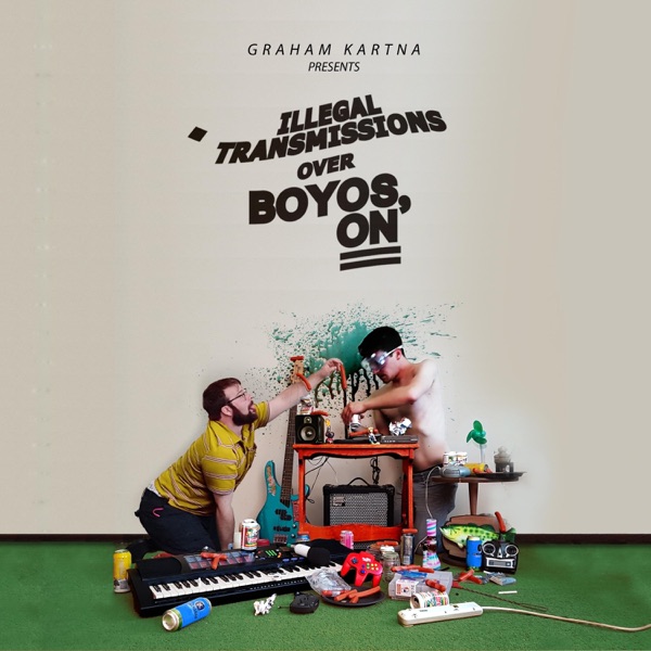 Illegal Transmissions Over Boyos, ON album cover