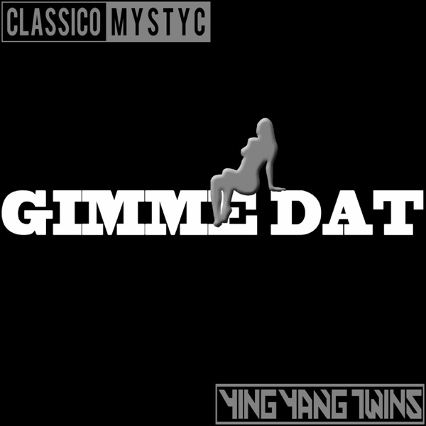 Gimme Dat - Single album cover