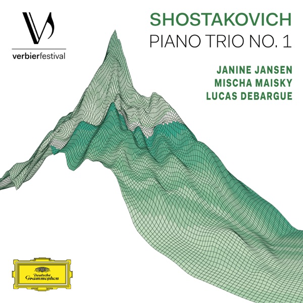 Shostakovich: Piano Trio No. 1, Op. 8 (Live from Verbier Festival / 2017) - Single album cover
