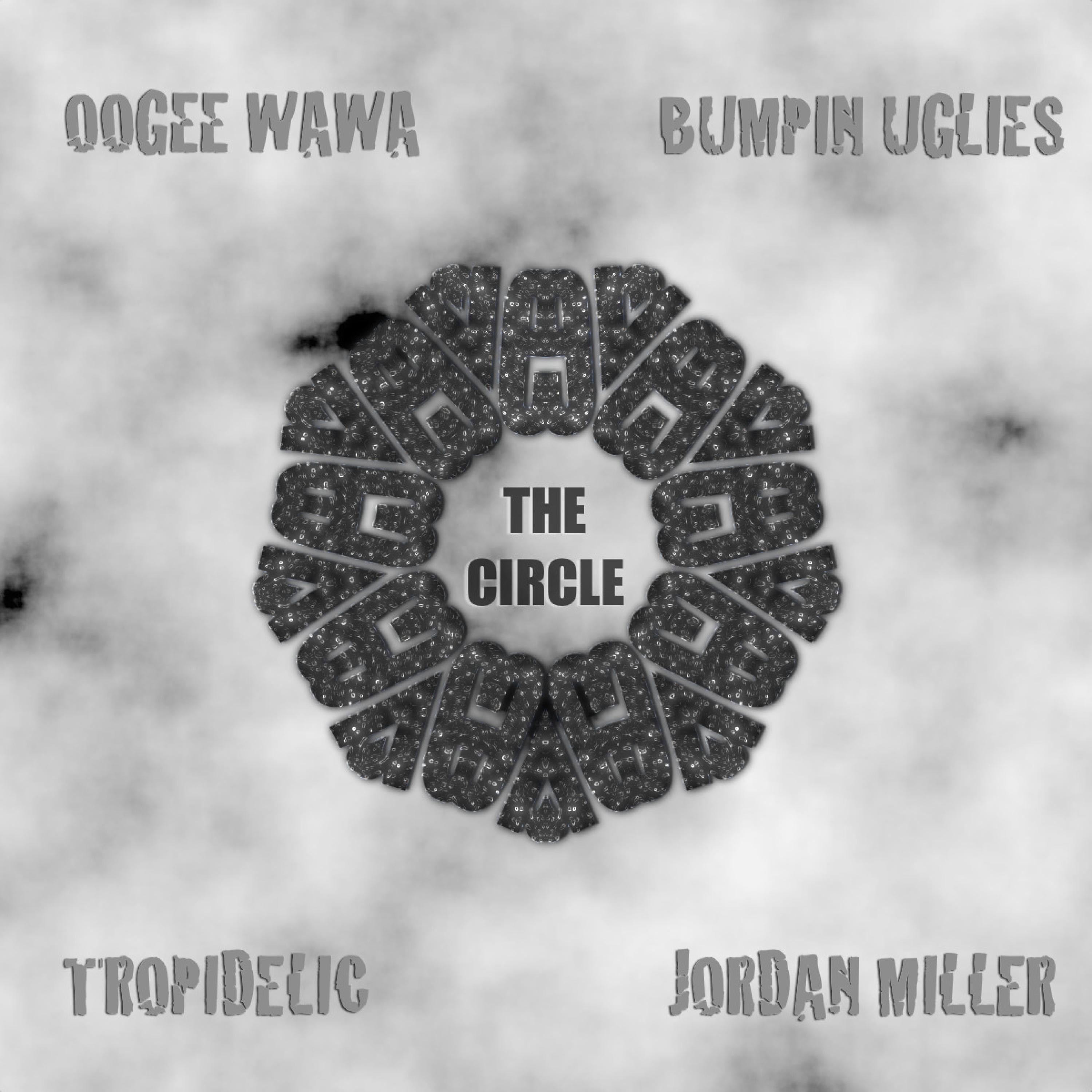 The Circle (feat. Bumpin' Uglies, Tropidelic & Jordan Miller) - Single album cover