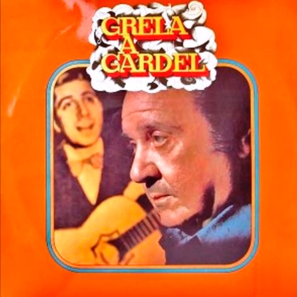 Grela a Gardel (feat. Carlos Gardel) album cover