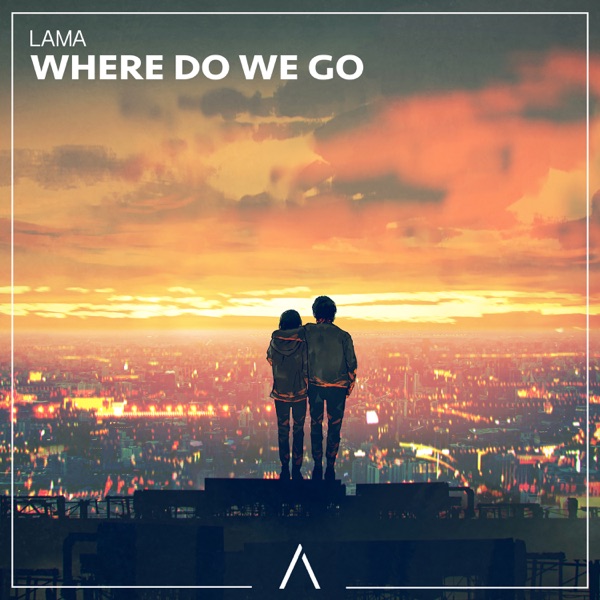 Where Do We Go - Single album cover
