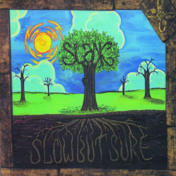 Slow But Sure album cover