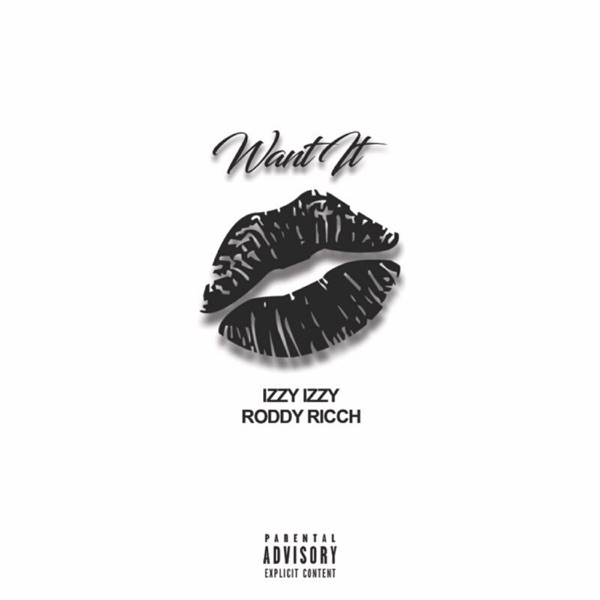 Want It (feat. Roddy Ricch) - Single album cover