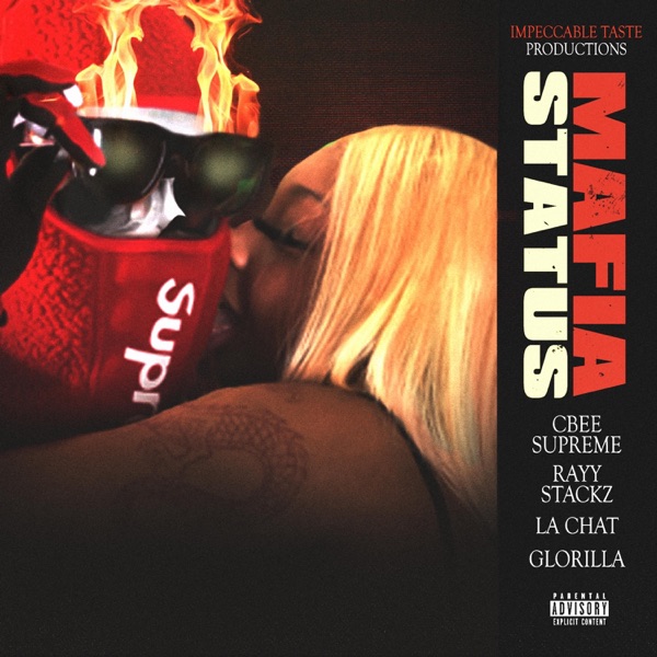 Mafia STATUS (feat. RAYY STACKZ, LA CHAT & GLORILLA) - Single album cover
