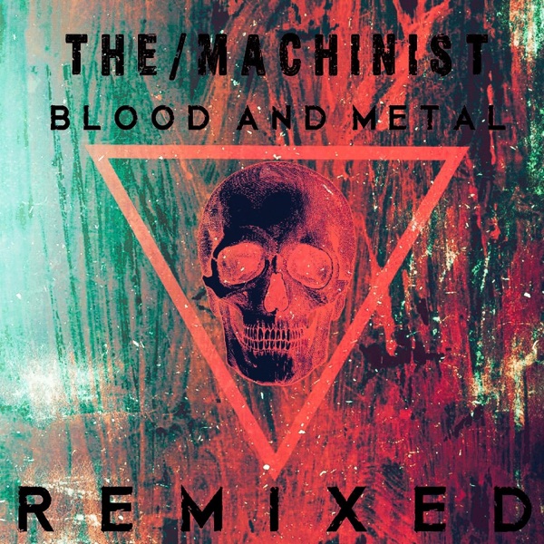 Blood and Metal Remixed (Remix) album cover