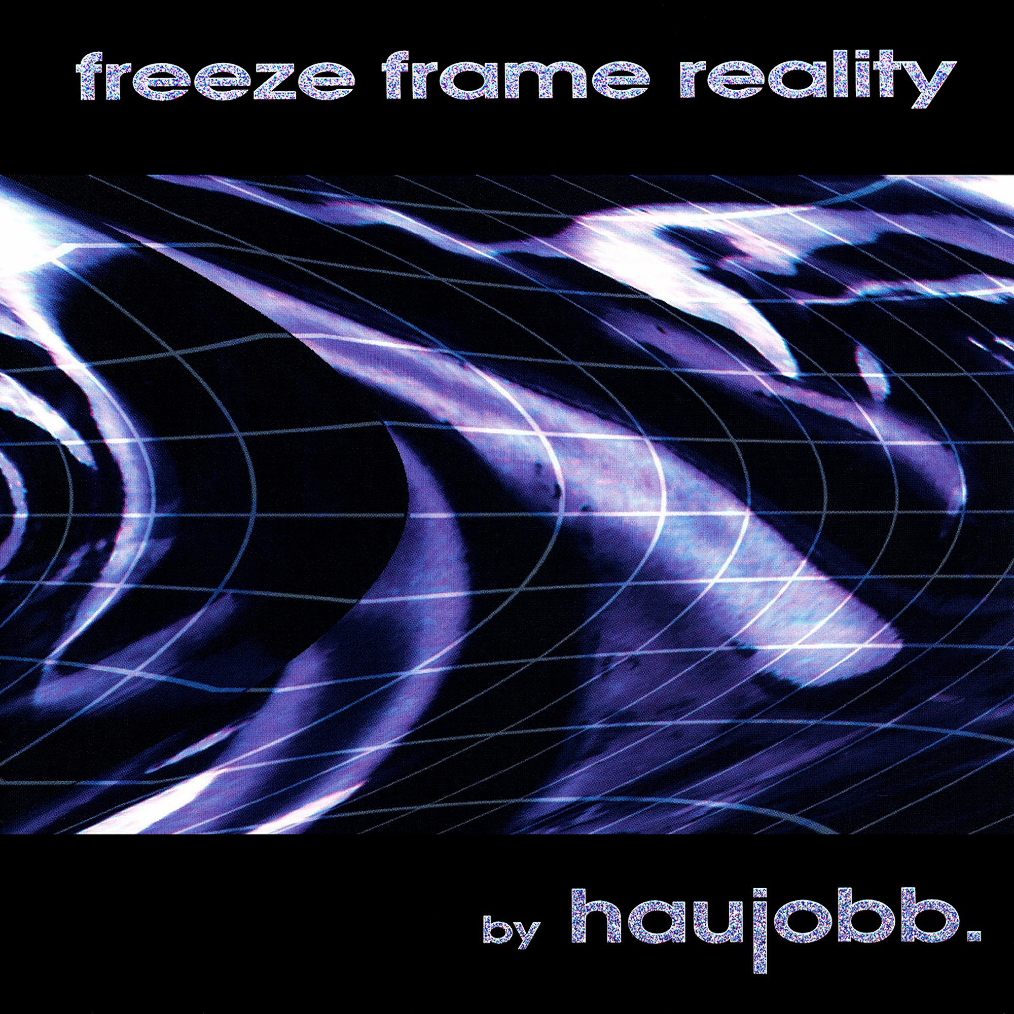 Freeze Frame Reality album cover