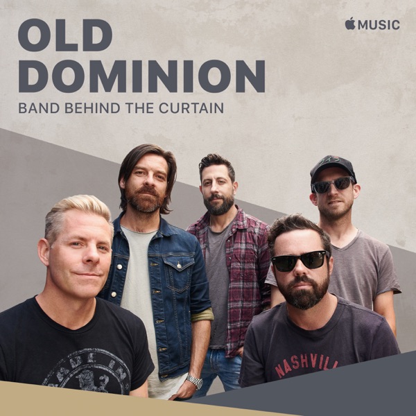 Old Dominion: Band Behind the Curtain - Single album cover