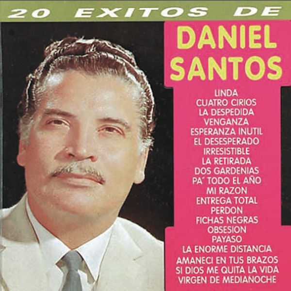 20 Éxitos de Daniel Santos album cover