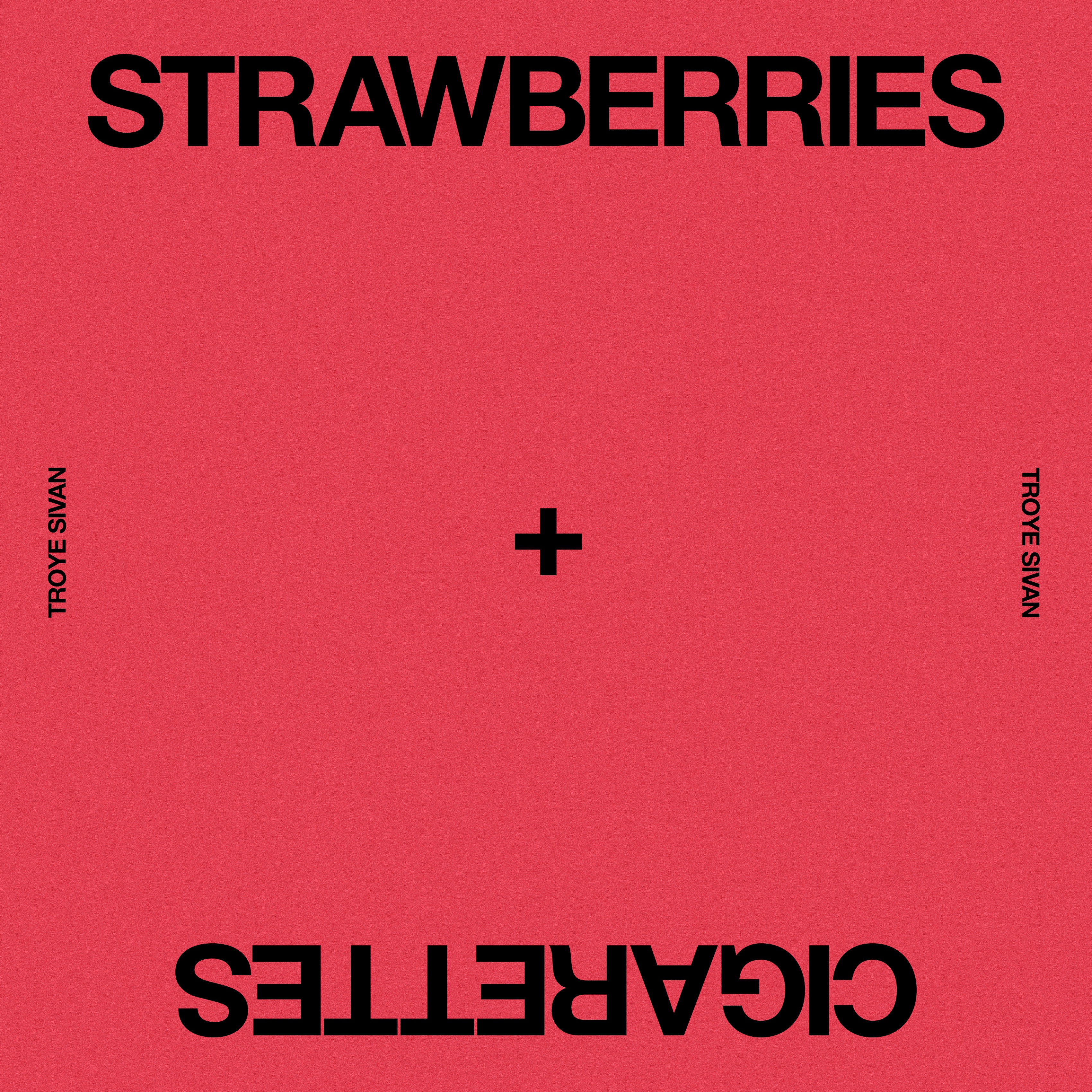 Strawberries & Cigarettes - Single album cover