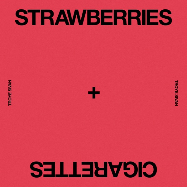 Strawberries & Cigarettes - Single album cover