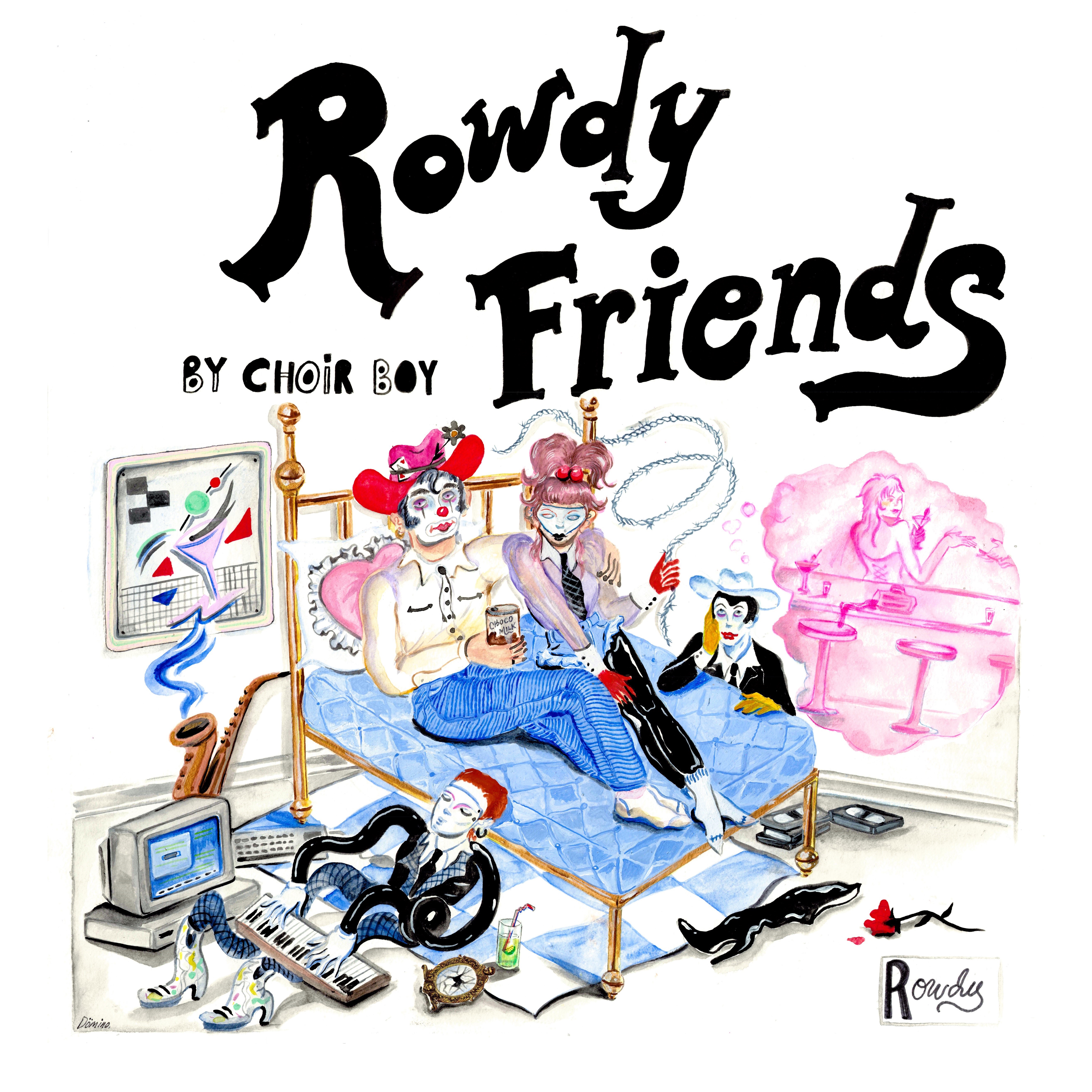 Rowdy Friends - Single album cover