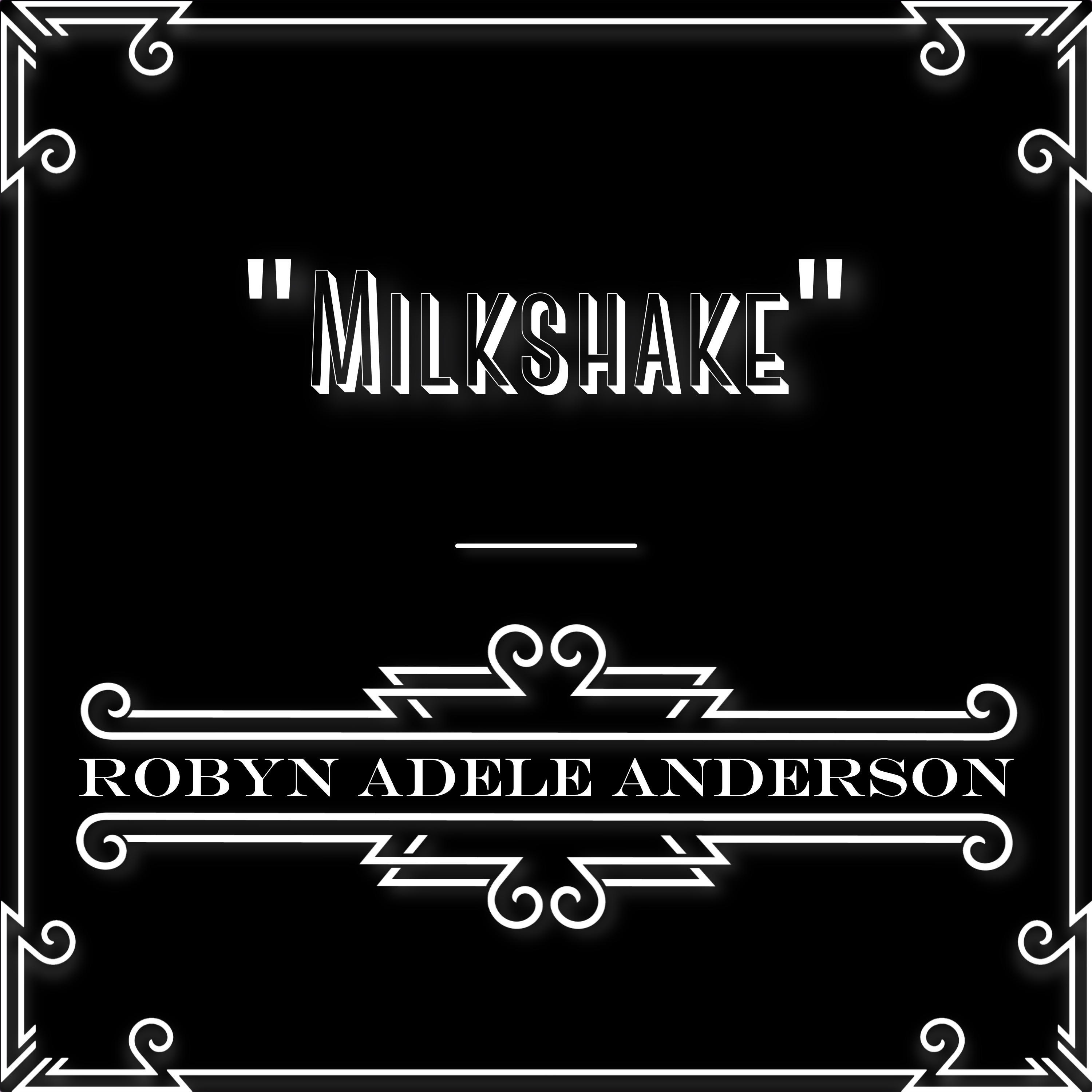 Milkshake - Single album cover