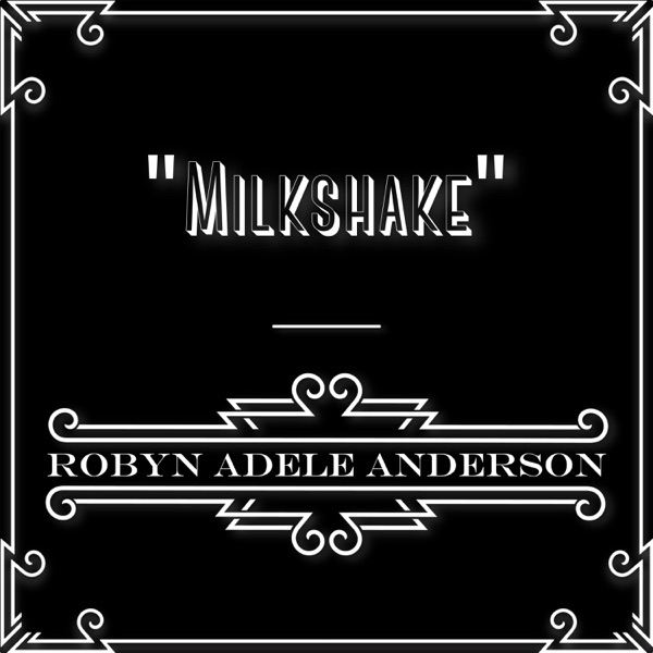 Milkshake - Single album cover
