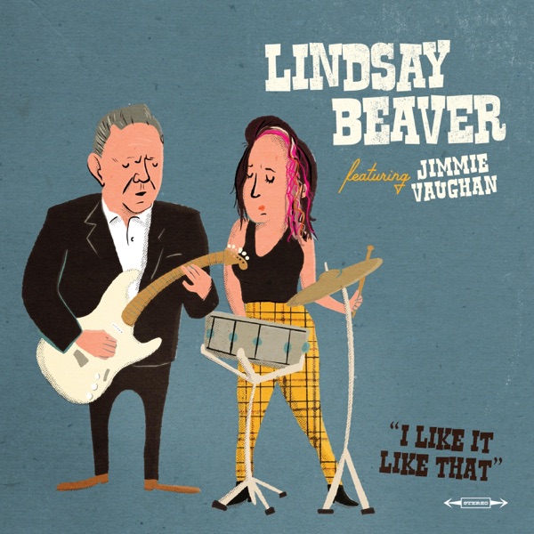 I Like It Like That (feat. Jimmie Vaughan) - Single album cover