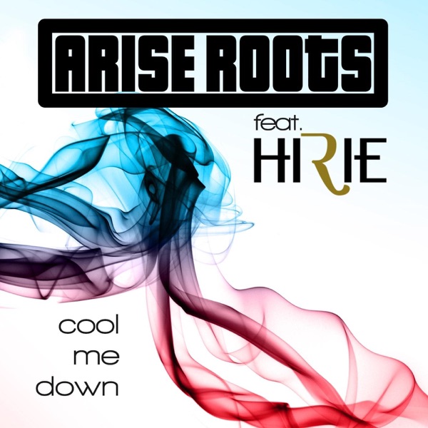 Cool Me Down (feat. Hirie) - Single album cover