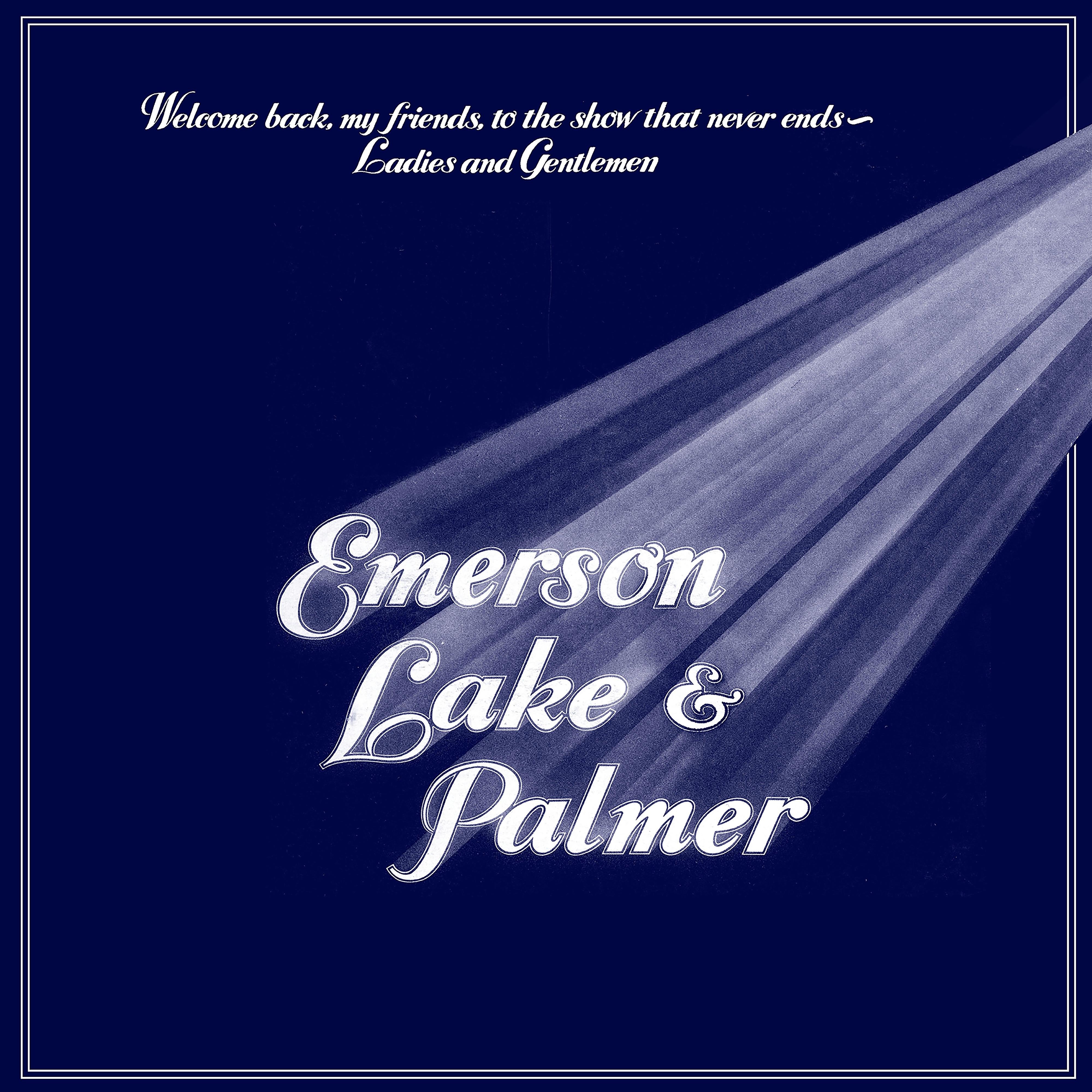 Welcome Back My Friends to the Show That Never Ends - Ladies and Gentlemen album cover
