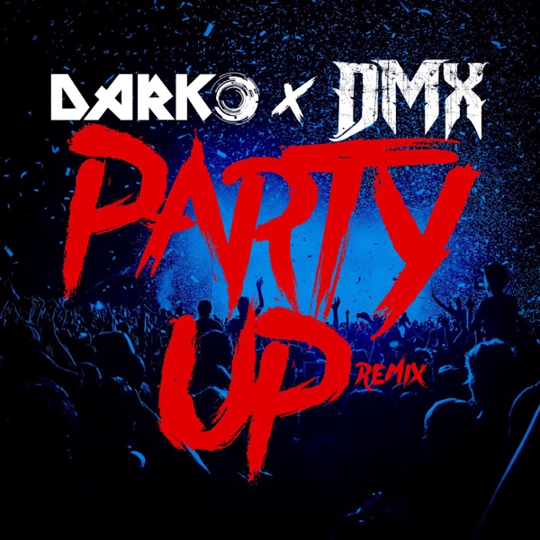 Party Up (Up in Here) - DARKO Remix - Single album cover