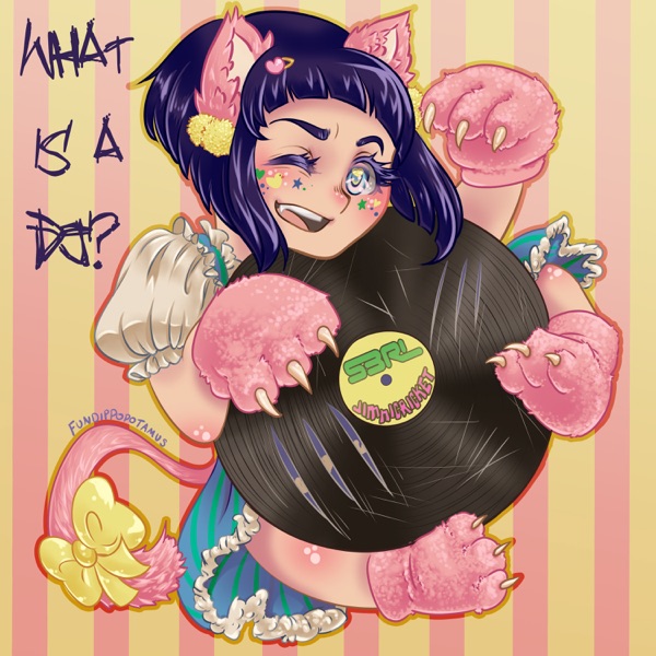 What Is a DJ? (feat. Jimini Cricket) - Single album cover
