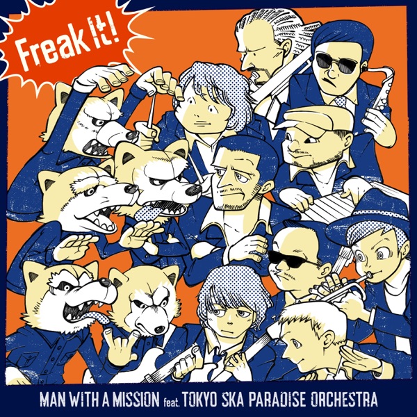 Freak It! (feat. Tokyo Ska Paradise Orchestra) - Single album cover