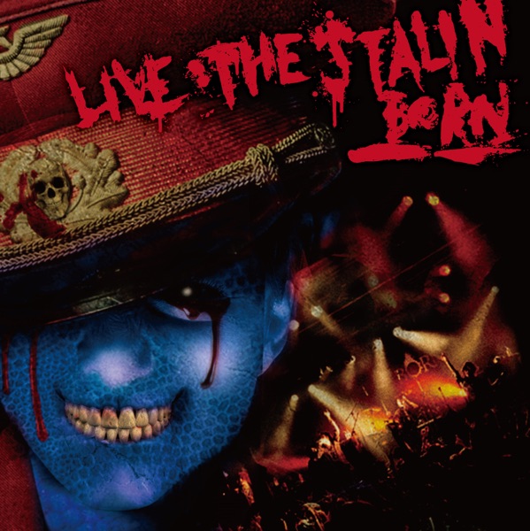 LIVE THE STALIN (First Edition) album cover