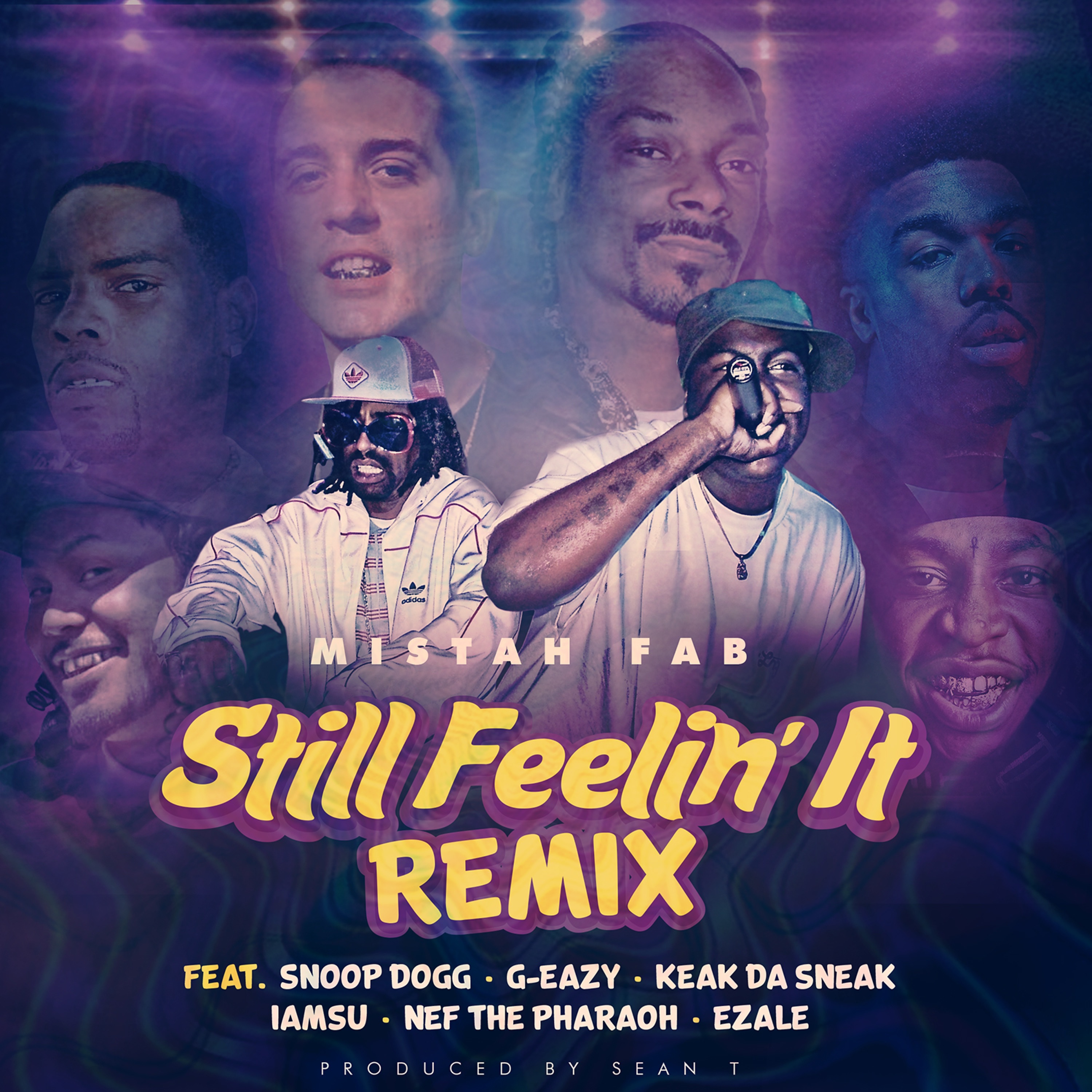 Still Feelin' It (Remix) [feat. Snoop Dogg, G-Eazy, Keak Da Sneak, Iamsu!, Nef the Pharaoh & Ezale]  album cover