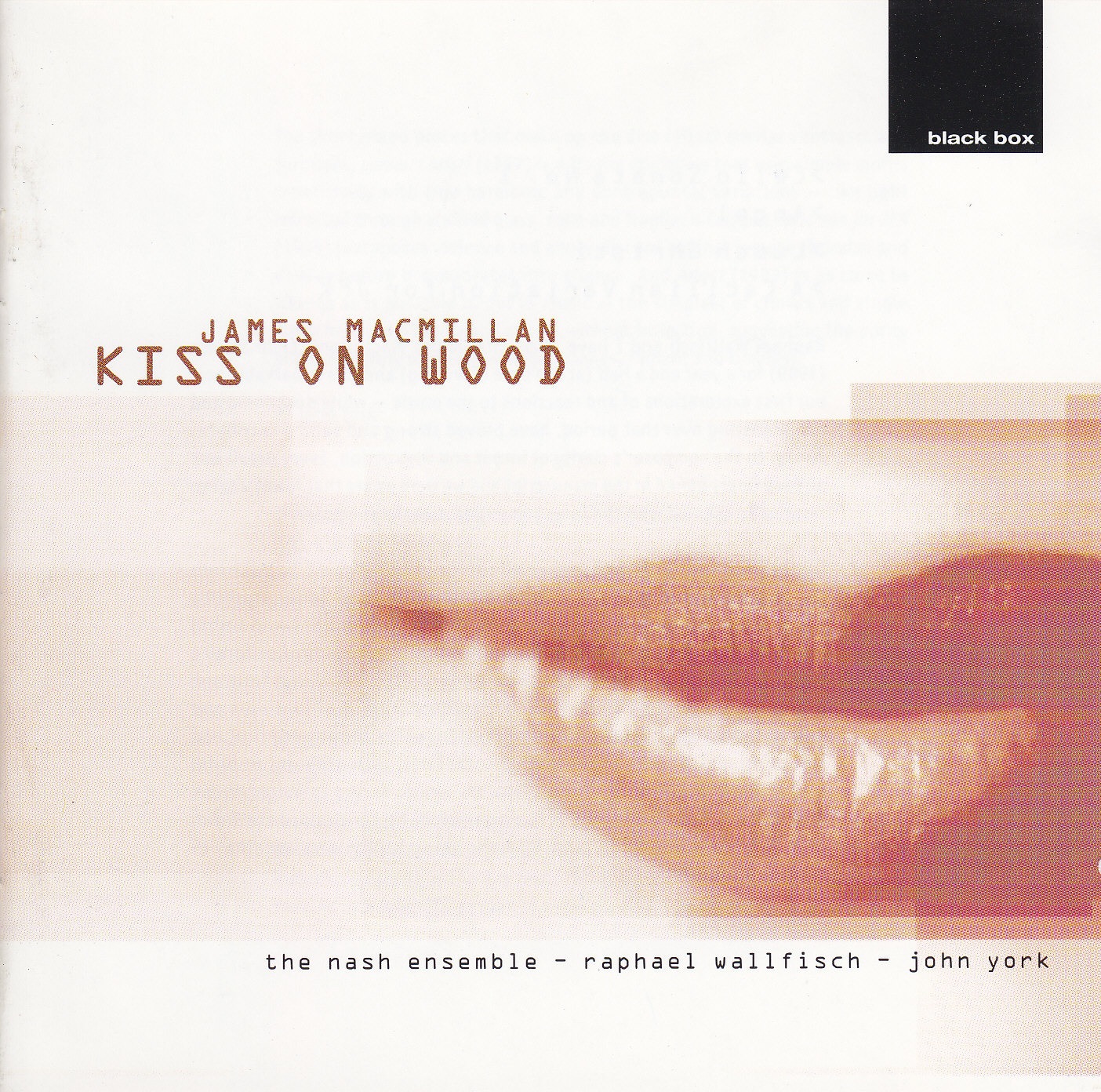James MacMillan: Kiss On Wood album cover