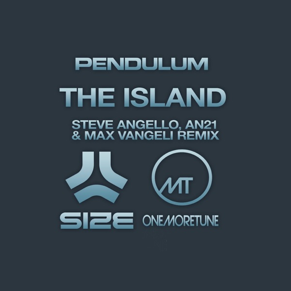 The Island (Steve Angello, AN21 & Max Vangeli Remix) - Single album cover