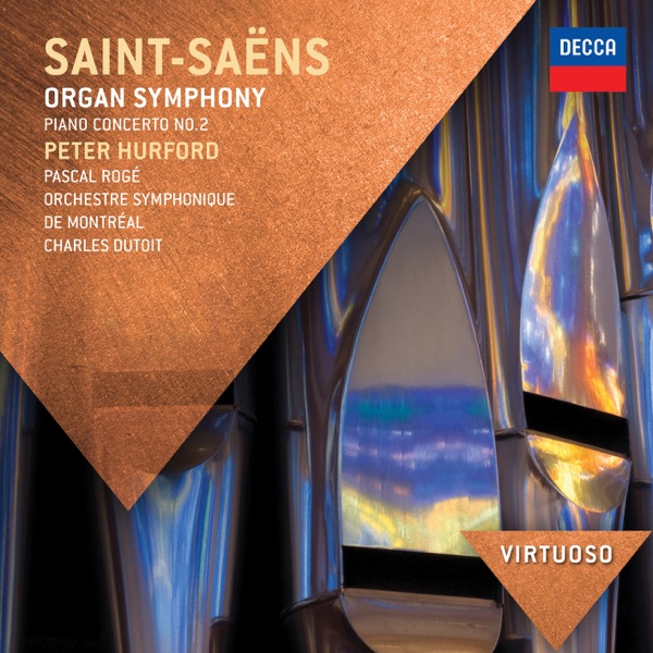 Saint-Saens: Organ Symphony & Piano Concerto No. 2 album cover