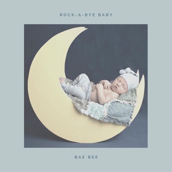 Rock-A-Bye Baby - Single album cover