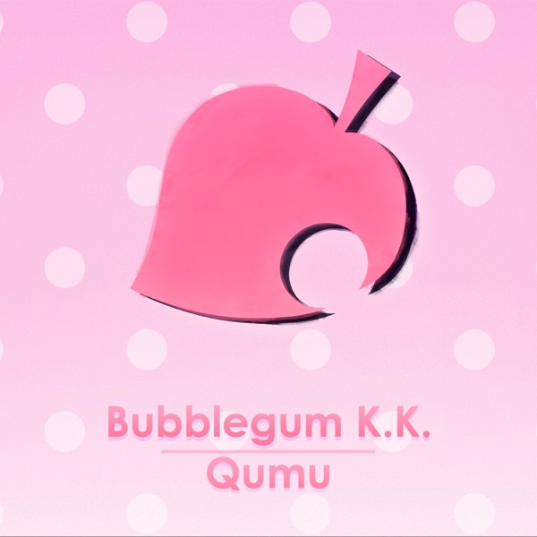 Bubblegum K.K. (From "Animal Crossing: New Leaf") - Single album cover