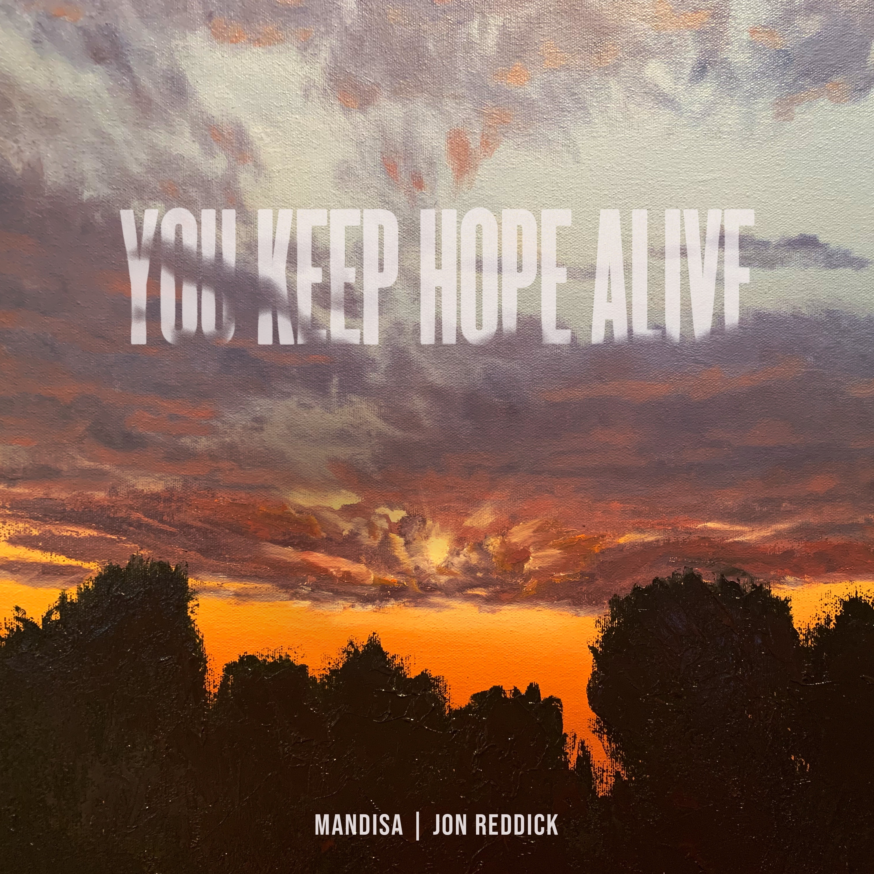 You Keep Hope Alive - EP album cover