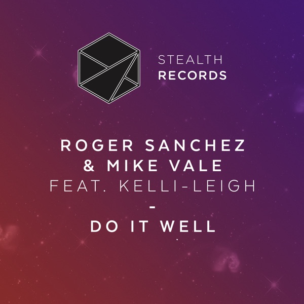 Do It Well (feat. Kelli-Leigh) - Single album cover