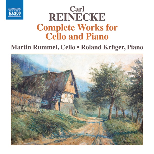 Reinecke: Complete Works for Cello & Piano album cover
