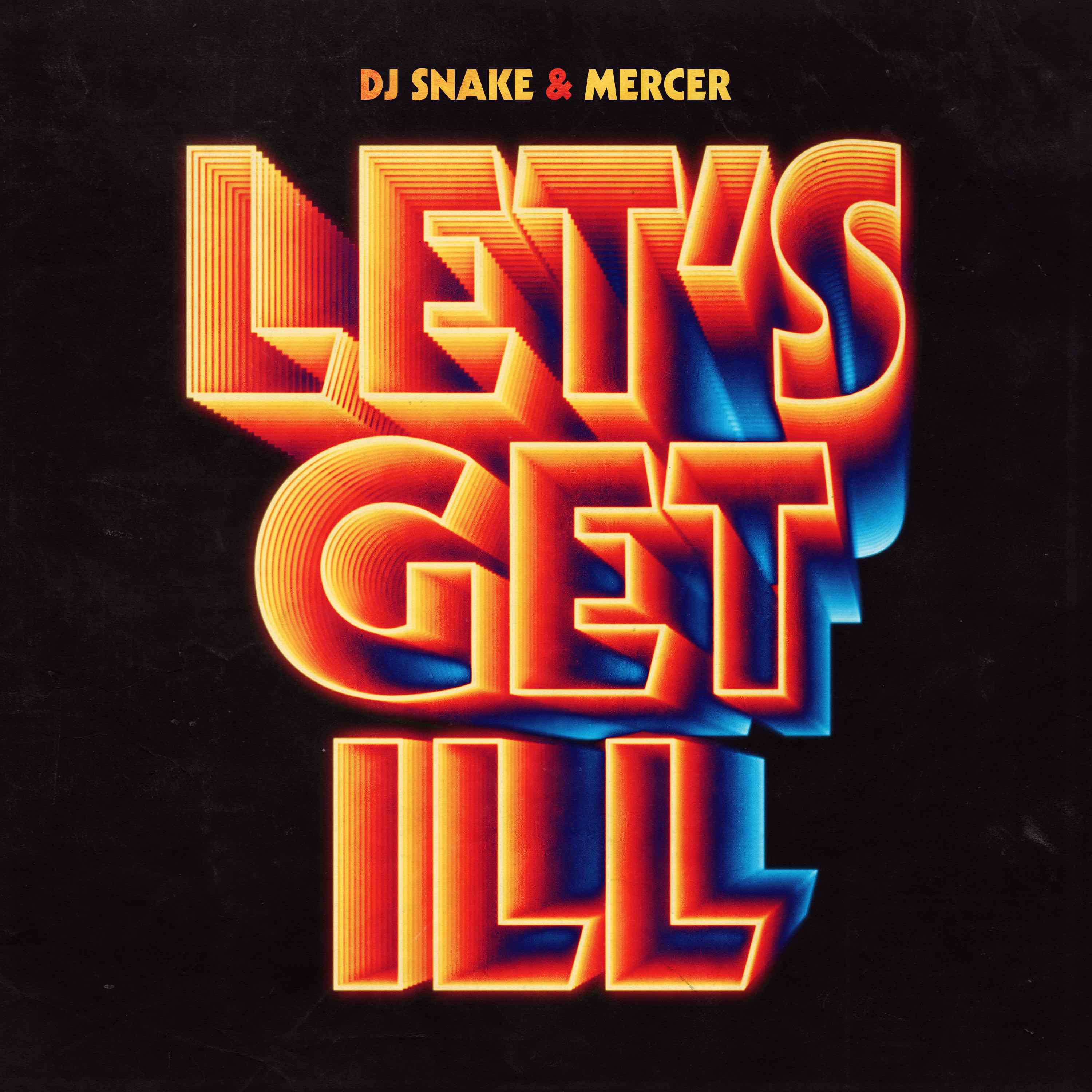 Let's Get Ill - Single album cover