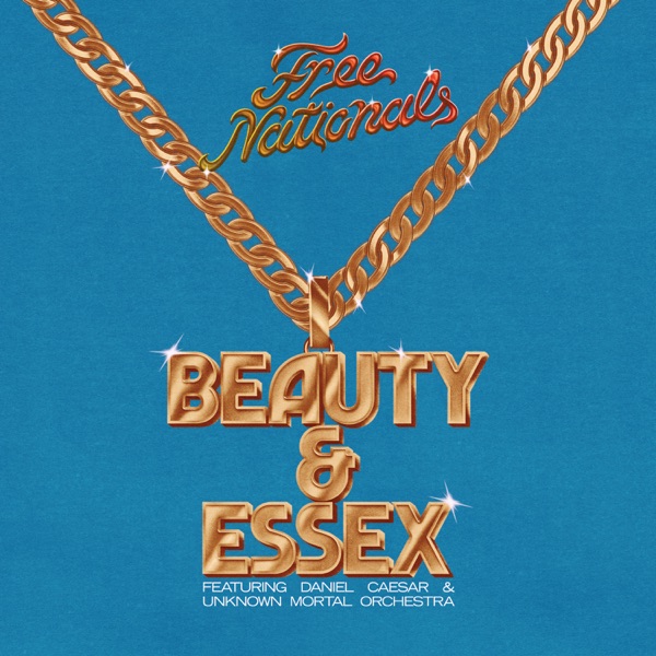 Beauty & Essex (feat. Daniel Caesar & Unknown Mortal Orchestra) - Single album cover
