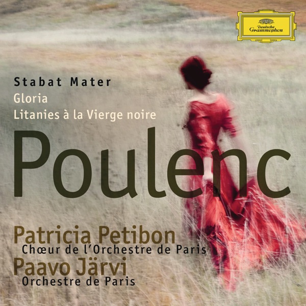 Poulenc: Stabat Mater, Gloria & Litanies à la Vierge noire album cover